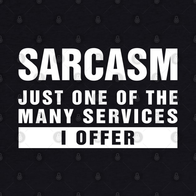 My Funny Sarcasm Services by adik